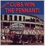 When The Cubs Win The Pennant