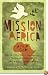 Mission: Africa:  A Field Guide