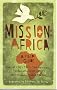 Mission: Africa:  A Field Guide