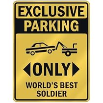 EXCLUSIVE PARKING " ONLY WORLD'S BEST SOIL SCIENTIST " PARKING SIGN OCCUPATIONS