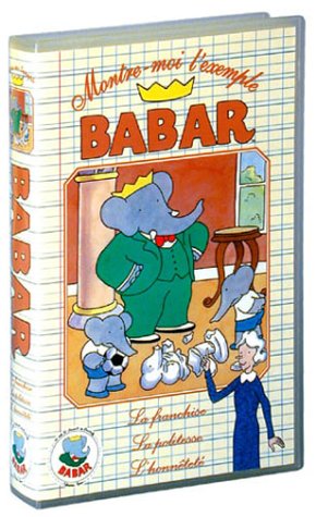 Babar, montre moi l'exemple Babar - Vol.1 : Franchise / Politesse / Honnêteté [VHS]