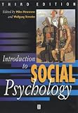 Introduction to Social Psychology: A European Perspective