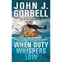 When Duty Whispers Low