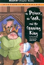 The Prince, the Cook And the Cunning King (Read-It! Chapter Books)