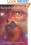 Keeping the Light in Your Eyes: A Guide to Helping Teachers Discover, Remember, Relive, and Rediscover the Joy of Teaching