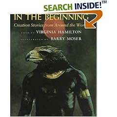 In the Beginning: Creation Stories from Around the World