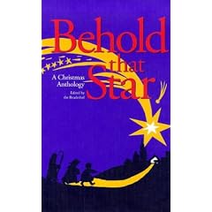 Behold That Star: A Christmas Anthology