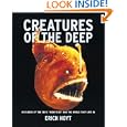 Creatures of the Deep: In search of the sea's 'monsters' and the world they live in