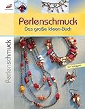 Image de Perlenschmuck: Das große Ideen-Buch