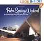 Palm Springs Weekend: The Architecture and Design of a Midcentury Oasis