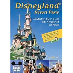 Disneyland Resort Paris. Entdecken Sie mit uns das K�nigreich der Maus