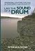 Like the Sound of a Drum: Aboriginal Cultural Politics in Denendeh And Nunavut