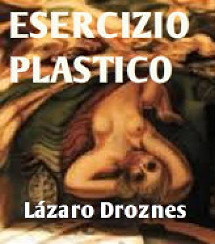 Esercizio plastico (Italian Edition)