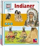 WAS IST WAS Junior, Band 20: Indianer - Eva Dix