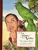 Pajaro Verde / The Green Bird (English and Spanish Edition)