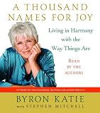 A Thousand Names for Joy: Living in Harmony with the Way Things Are