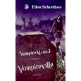 Vampire Kisses 3: Vampireville (Vampire Kisses)
