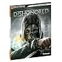 Dishonored Signature Series Guide 