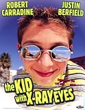 Kid With X-Ray Eyes