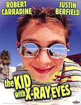 The Kid with the X-Ray Eyes