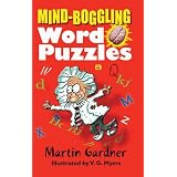 Mind-Boggling Word Puzzles (Dover Books on Magic, Games and Puzzles)