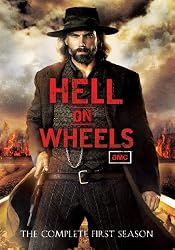 Hell On Wheels - The Complete First Season
