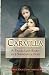Carmilla: A Tragic Love Story by J. Sheridan Le Fanu (Paperback)