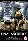 The Final Sacrifice [DVD] [2010]