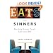 Eats with Sinners: Reaching Hungry People Like Jesus Did