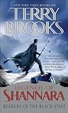 Bearers of the Black Staff: Legends of Shannara (Legends of Shannara Duology)