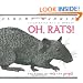 Oh Rats! The Story of Rats and People