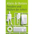Freuden und M�hen der Arbeit