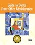 Guide to Dental Front Office Administration