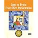 Guide to Dental Front Office Administration