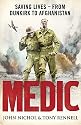 Medic: Saving Lives - from Dunkirk to Afghanistan