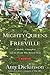 The Mighty Queens of Freeville: A Mother, a Daughter, and the Town That Raised Them: A Memoir
