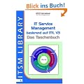 IT Service Management basierend auf ITIL V3 - Das Taschenbuch