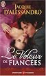 Le Voleur de fianc�es