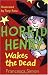 Horrid Henry Wakes the Dead 18 by Francesca Simon