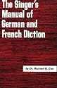Singer's Manual of German and French Diction