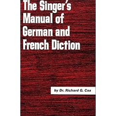 Singer's Manual of German and French Diction