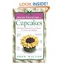 A Baker's Field Guide to Cupcakes: Deliciously Decorated Crowd Pleasers for Parties and Holidays