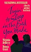 Tryin' to Sleep in the Bed You Made (Trying to Sleep in the Bed You Made)