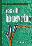 McGraw-Hill Internetworking Handbook (Taylor Networking Series)