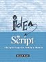 Idea to Script: Storytelling for Today's Media