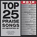 Top 25 Praise Songs 2012 Edition