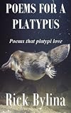 Poems For A Platypus