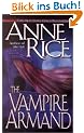 The Vampire Armand (Vampire Chronicles)