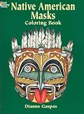 Native American Masks Coloring Book (Dover Pictorial Archives)