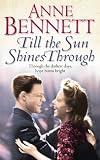 Till the Sun Shines Through